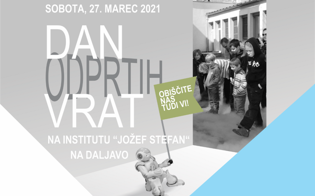 27. marec je Dan odprtih vrat Instituta “Jožef Stefan”