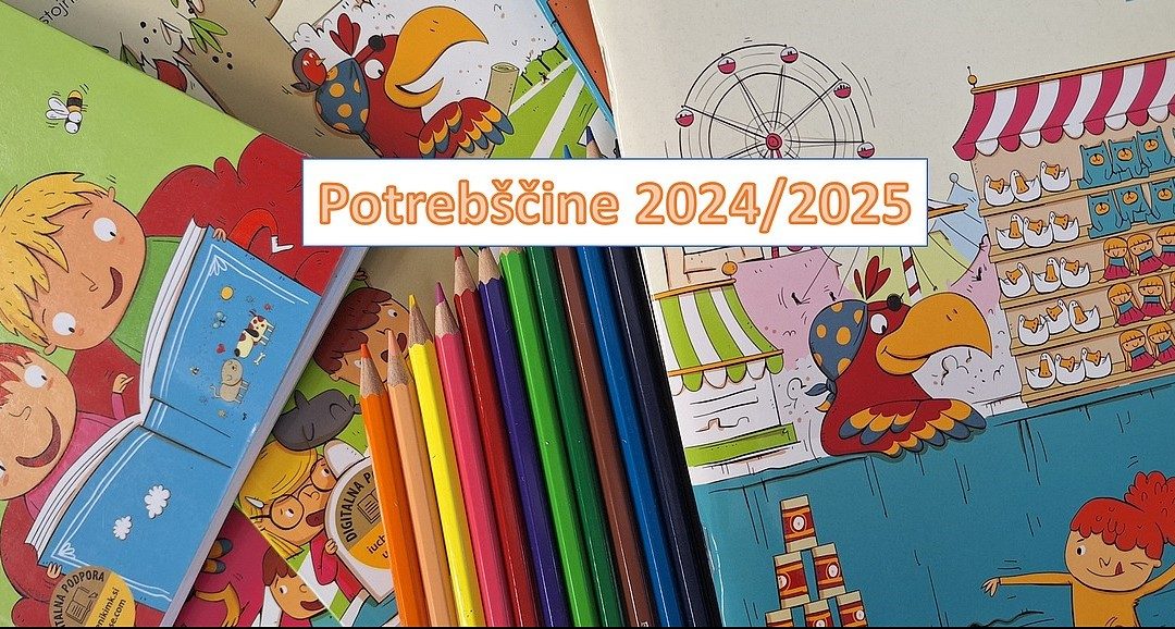 Učna gradiva in šolske potrebščine za šol. leto 2024/25